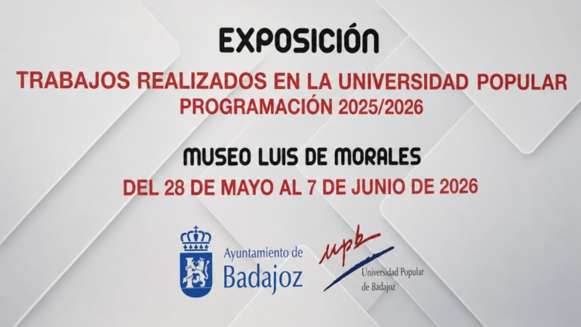 La Universidad Popular de Badajoz expone los trabajos de sus alumnos hasta el 7 de junio en el Museo Luis de Morales