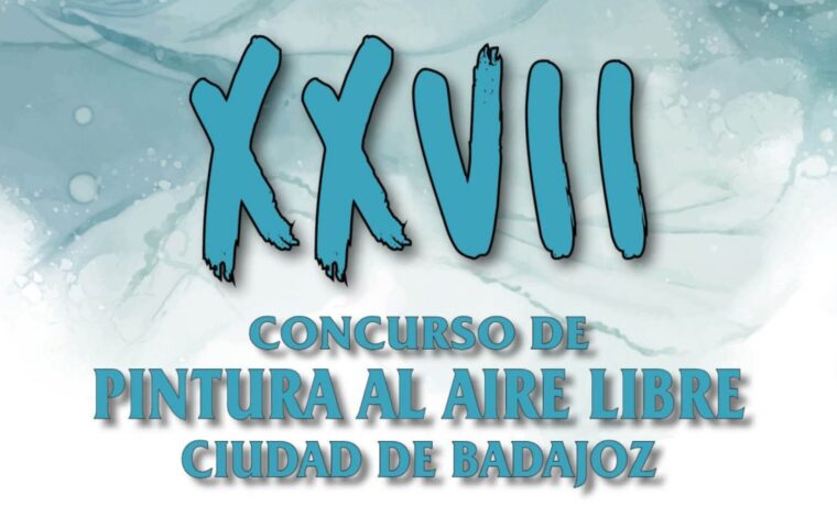 XXVII Concurso de Pintura al Aire Libre Ciudad de Badajoz