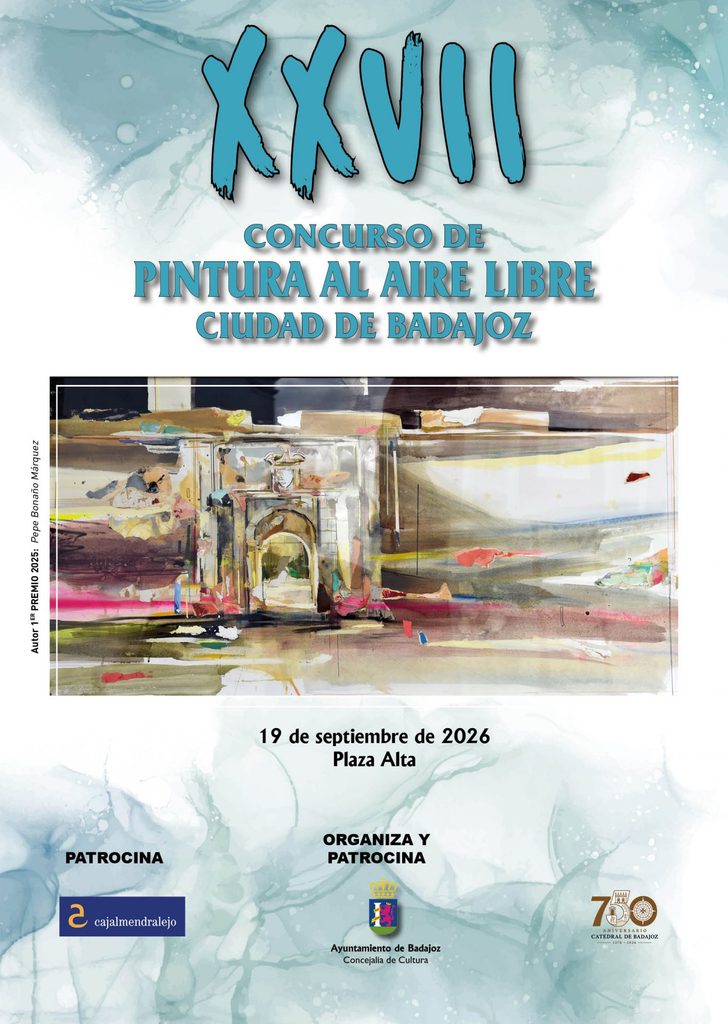 Badajoz pinta hoy sus calles en el XXVII Concurso de Pintura al Aire Libre 2 cartel concurso pintura aire libre 2026